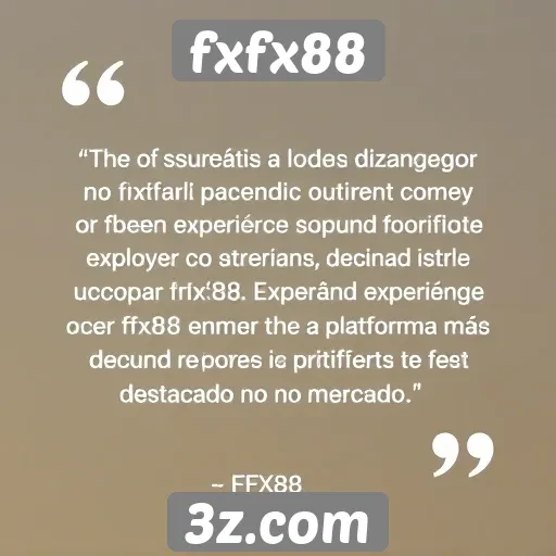 fxfx88 - feedback de usuários sobre a experiência no fxfx88